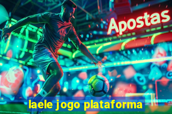 laele jogo plataforma